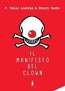 P. Nalle Laanela, Stacey Sacks - Il manifesto del clown