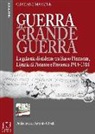 Graziano Mamone - Guerra alla grande guerra. La galassia dissidente tra basso Piemonte, Liguria di ponente e Provenza 1914-1918
