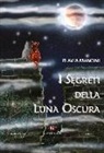 Flavia Mancini - I segreti della luna oscura