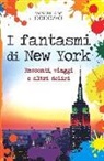 Massimiliano Cocozza - I fantasmi di New York