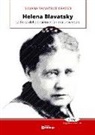 Silvana S. Grasso - Helena Blavatsky. La fisica del pensiero e l'anima universale