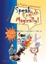 Antonio Libertino - Parla l'inglese magicamente!-Speak english magically!