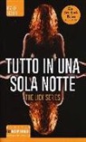Kylie Scott - Tutto in una sola notte. The Lick series