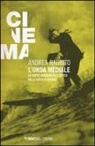 Andrea Rabbito - L' onda mediale. Le nuove immagini nell'epoca della società visuale
