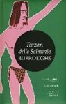 Edgar R. Burroughs, G. Pilo - Tarzan delle scimmie. Ediz. integrale