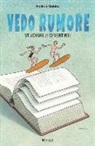 Andrea Gobbo - Vedo rumore. Studiare/divertirsi
