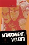J. Reid Meloy - Attaccamenti violenti