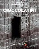 Danilo Freguja, C. Dutton - Cioccolatini