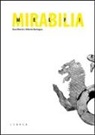 Alberto Bertagna, Sara Marini - Mirabilia Melfi