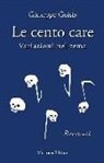 Giuseppe Goisis - Le cento care. Variazioni nel tema