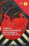 Gabriel García Márquez - Dell'amore e di altri demoni
