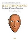 Giovannantonio Forabosco - Il settimo senso. Psicologia del senso dell'umorismo (con istruzioni per l'uso)