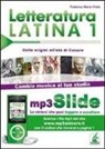 Federica M. Viola - Letteratura latina. Riassunto da leggere e ascoltare. Con file MP3