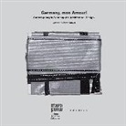 Germany, mon amour! Contemporary in Germany, art, architecture, design. Ediz. multilingue