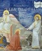François Mauriac - Vita di Gesù. Con 40 tavole del Beato Angelico