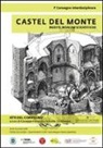 G. Fallacara, U. Occhinegro - Castel del Monte. Inedite indagini scientifiche. Atti del primo convegno (18-19 giugno 2015)