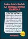 Benigno R. Mauriello - La guerra civile spagnola