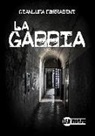 Gianluca Corradini - La gabbia
