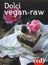 Maurizio Cusani, Cinzia Trenchi - Dolci vegan-raw