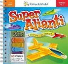 Klutz Staff - Super alianti. Con gadget