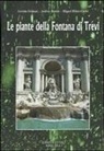 Andrea Bonito, Loretta Gratani, Miquel Ribas-Carbo - Le piante della fontana di Trevi