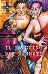 Enrico Ratti - Il taccuino dei dannati