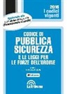P. L. Iascone - Codice di pubblica sicurezza e le leggi per le forze dell'ordine