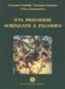 Giuseppe Gembillo, Giuseppe Giordano, Flavia Stramandino - Ilya Prigogine scienzato e filosofo