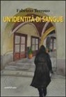 Fabrizio Terreno - Un'identità di sangue