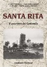 Enrico Bonasso, Clotilde Fagnola, Giancarlo Libert, P. Bartolomeo - Santa Rita. Il quartiere dei Centomila