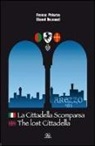 Gianni Brun, Franco Daturzo - La cittadella scomparsa. The lost cittadella