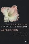Laurell K. Hamilton - Affliction