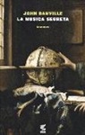 John Banville - La musica segreta