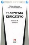 Niklas Luhmann, K. Eberhard Schorr - Il sistema educativo. Problemi di riflessività