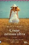 Bella Andre - Come nessun'altra