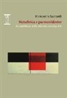 Francesco Saccardi - Metafisica e parmenidismo. Il contributo della filosofia neoclassica