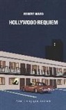 Robert Ward, N. Manuppelli - Hollywood requiem