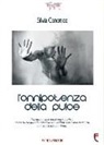 Silvia Canonico - L'onnipotenza della pulce