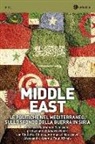 Middle East. Le politiche nel Mediterraneo sullo sfondo della guerra in Siria