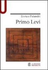 Enrico Palandri - Primo Levi