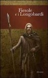 G. C. Cianferoni, M. De Marco - Fiesole e i longobardi