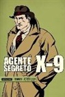 Leslie Charteris, Charles Flanders, Robert Storm - Agente segreto X-9