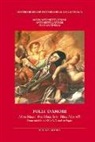 M. Antonietta Epifani, Antonietta Latorre, Olga Sarcinella - Folli d'amore. Maria Manca, Rosa Maria Serio, Palma Matarrelli. Donne mistiche tra XVI e XIX secolo in Puglia