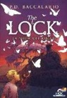 Pierdomenico Baccalario, S. LeDoyen - La sfida dei ribelli. The Lock