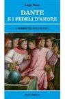 Luigi Sessa - Dante e i fedeli d'amore. Conferenza divulgativa