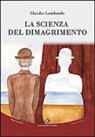 Claudio Lombardo - La scienza del dimagrimento