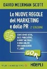 David Meerman Scott, L. Conti - Le nuove regole del marketing e delle PR