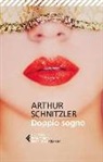Arthur Schnitzler, S. Borri - Il doppio sogno