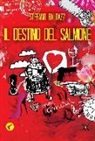 Stefano Baldazzi - Il destino del salmone