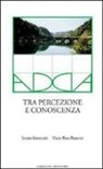 Sereno Innocenti, M. Rosa Ronzoni, Maria Rosa Ronzoni - Adda. Tra percezione e conoscenza